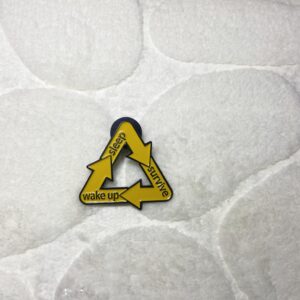 Wake-up, Survive and Sleep Cycle - Modern Stylish Pins for Men and Women