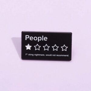 Rating people brooch pin badge